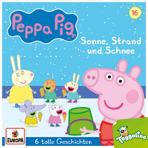 Cover von Peppa Pig Hörspiele - Folge 16: Sonne, Strand und Schnee (und 5 weitere Geschichten)