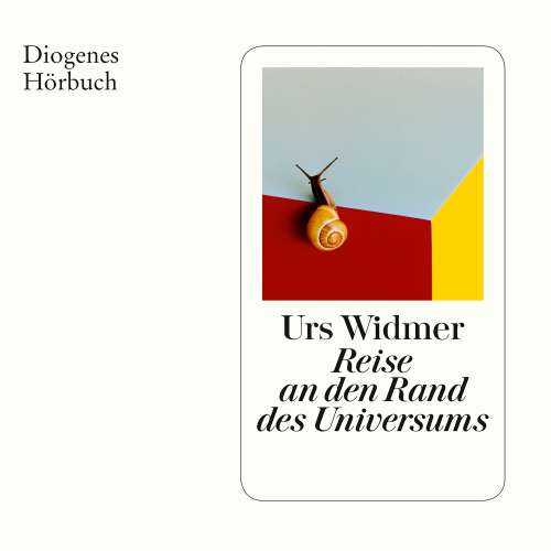 Cover von Urs Widmer - Reise an den Rand des Universums