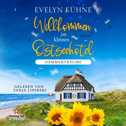 Cover von Evelyn Kühne - Willkommen im kleinen Ostseehotel - Band 3 - Sommerträume