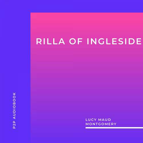 Cover von Lucy Maud Montgomery - Rilla of Ingleside