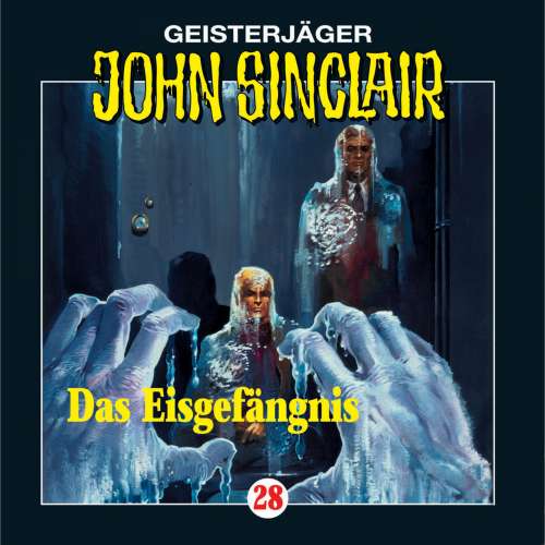 Cover von Jason Dark - John Sinclair - Folge 28 - Das Eisgefängnis