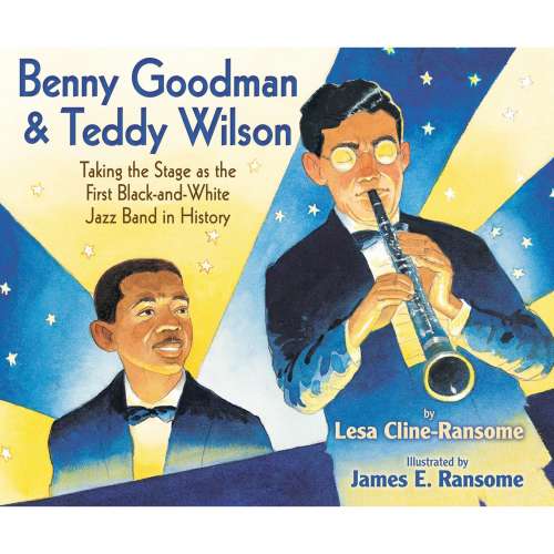 Cover von Lesa Cline-Ransome - Benny Goodman and Teddy Wilson
