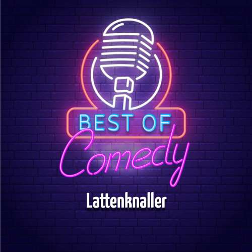 Cover von Diverse Autoren - Best of Comedy: Lattenknaller