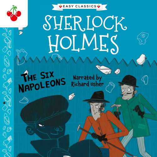 Cover von Sir Arthur Conan Doyle - The Sherlock Holmes Children's Collection: Mystery, Mischief and Mayhem (Easy Classics) - Season 2 - The Six Napoleons