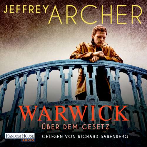 Cover von Jeffrey Archer - Die Warwick-Saga - Band 5 - Über dem Gesetz
