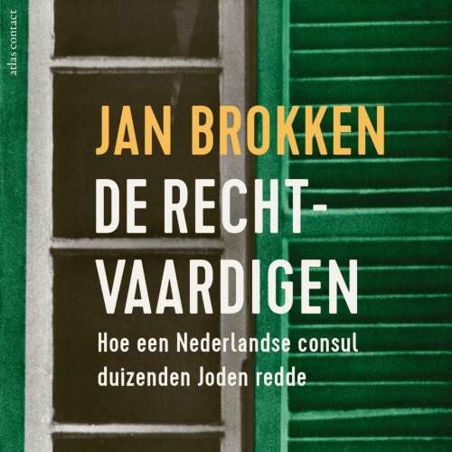 Cover von Jan Brokken - De rechtvaardigen - Hoe een Nederlandse consul duizenden Joden redde