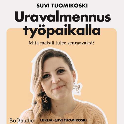Cover von Suvi Tuomikoski - Uravalmennus työpaikalla