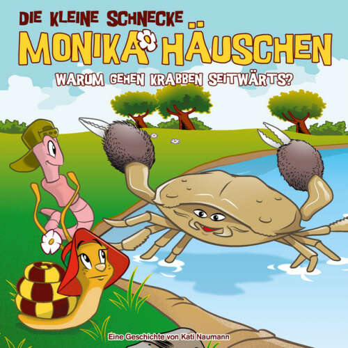 Cover von Die kleine Schnecke Monika Häuschen - 65: Warum gehen Krabben seitwärts?