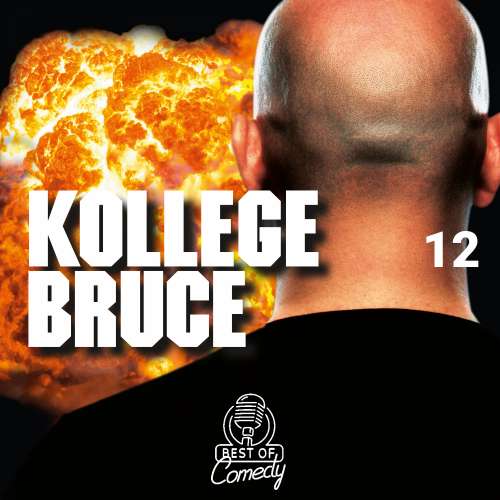 Cover von Best of Comedy: Kollege Bruce - Folge 12