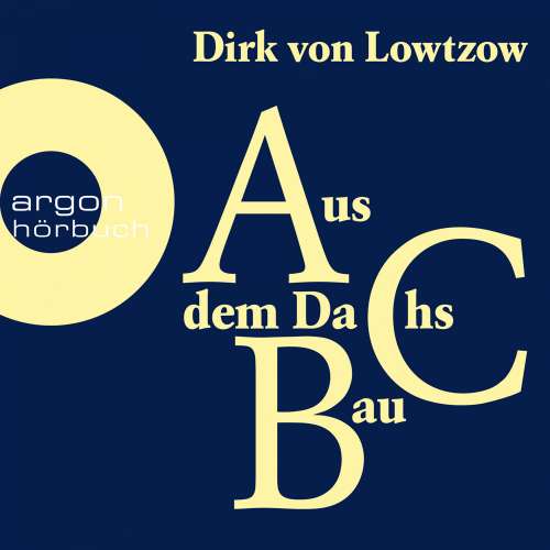 Cover von Dirk von Lowtzow - Aus dem Dachsbau