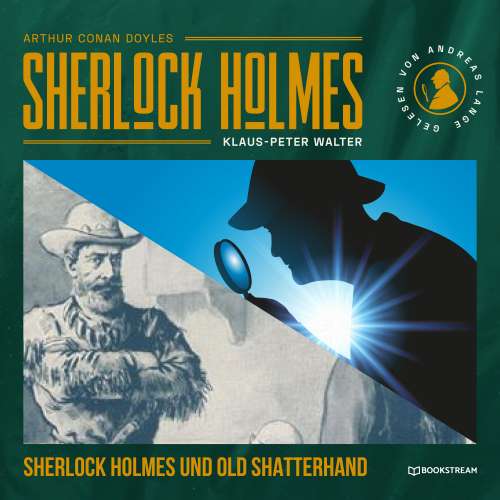 Cover von Arthur Conan Doyle - Sherlock Holmes und Old Shatterhand - Eine neue Sherlock Holmes Kriminalgeschichte