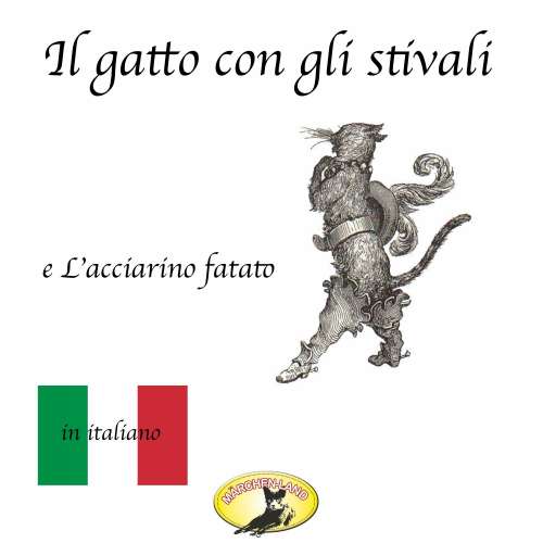 Cover von Fratelli Grimm - Fiabe in italiano - Il gatto con gli stivali / L'acciarino magico