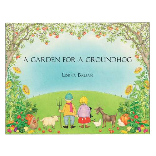 Cover von Lorna Balian - A Garden for Groundhog