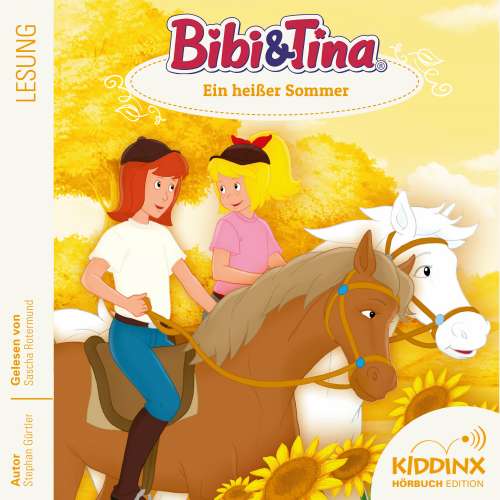 Cover von Stephan Gürtler - Bibi & Tina - Hörbuch - Folge 10 - Ein heißer Sommer