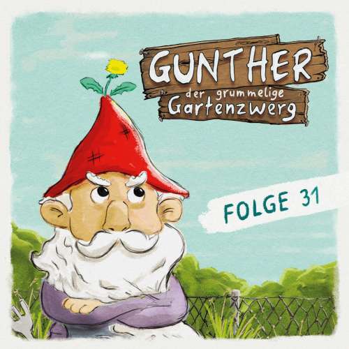 Cover von Gunther, der grummelige Gartenzwerg - Folge 31 - Gunther auf dem Eis