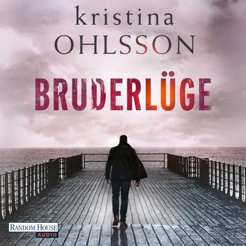 Cover von Kristina Ohlsson - Martin Benner 2 - Bruderlüge