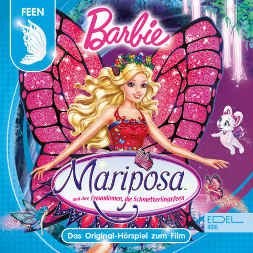 Cover von Barbie - Mariposa und ihre Freundinnen, die Schmetterlingsfeen (Das Original-Hörspiel zum Film)