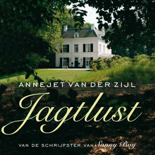 Cover von Annejet van der Zijl - Jagtlust