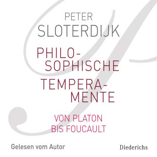 Cover von Peter Sloterdijk - Philosophische Temperamente