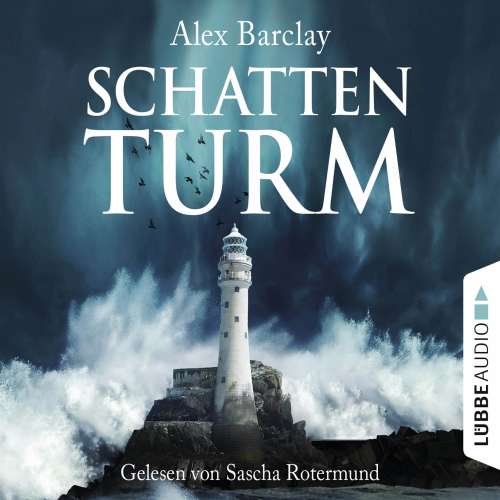 Cover von Alex Barclay - Schattenturm