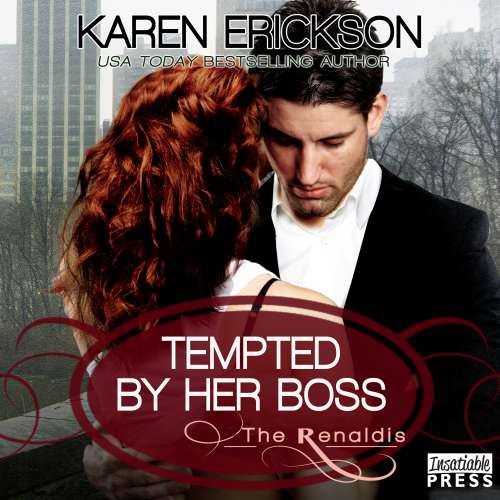 Cover von Karen Erickson - The Renaldis - Book 1 - Tempted by Her Boss
