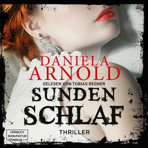 Cover von Daniela Arnold - Sündenschlaf - Thriller