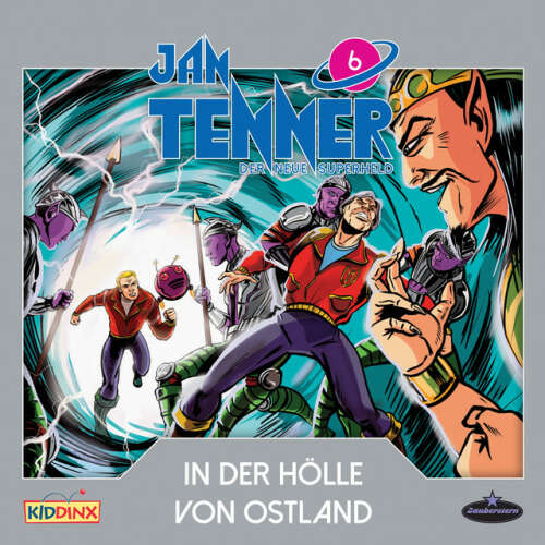 Cover von Jan Tenner - Der neue Superheld - Folge 6: In der Hölle von Ostland
