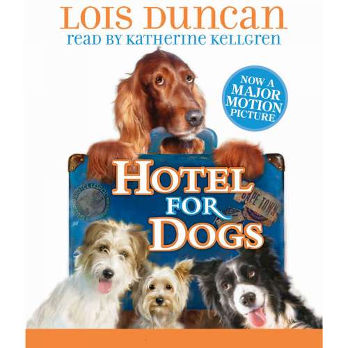 Cover von Lois Duncan - Hotel for Dogs