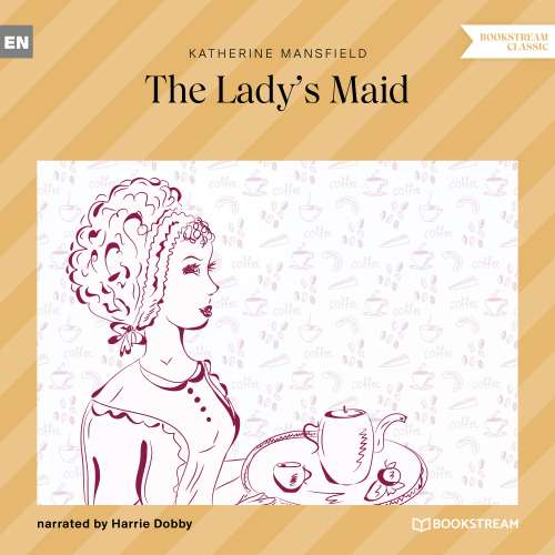Cover von Katherine Mansfield - The Lady's Maid