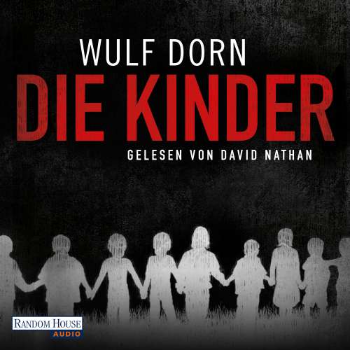 Cover von Wulf Dorn - Die Kinder