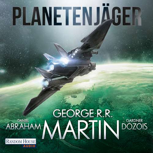 Cover von George R.R. Martin - Planetenjäger