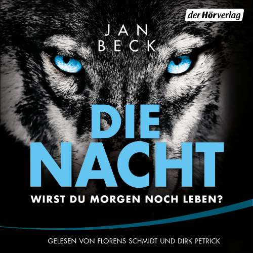 Cover von Jan Beck - Björk und Brand Reihe - Band 2 - Die Nacht - Wirst du morgen noch leben?