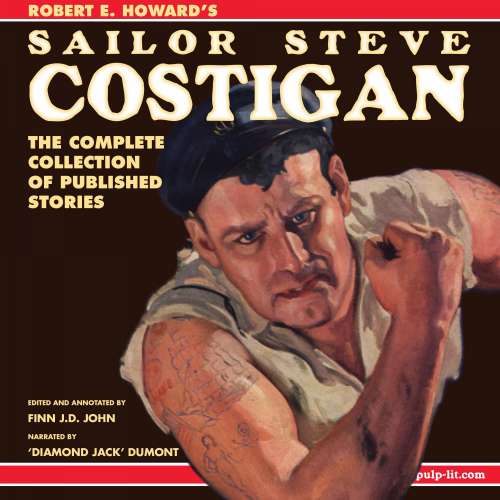 Cover von Robert E. Howard - Robert E. Howard's Sailor Steve Costigan - The Complete Collection of Published Stories