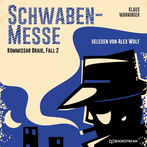 Cover von Klaus Wanninger - Kommissar Braig - Fall 2 - Schwaben-Messe