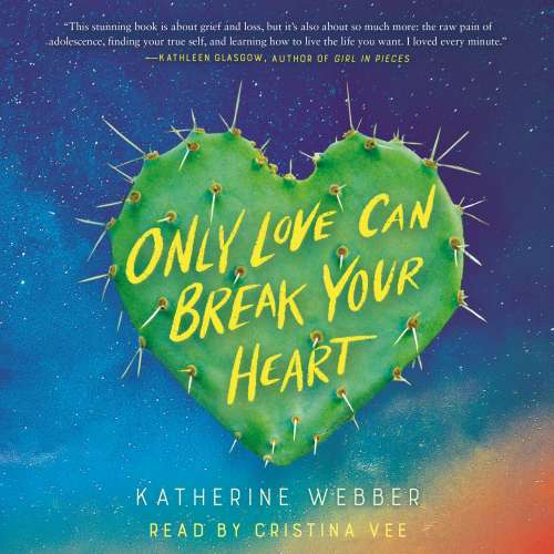 Cover von Katherine Webber - Only Love Can Break Your Heart