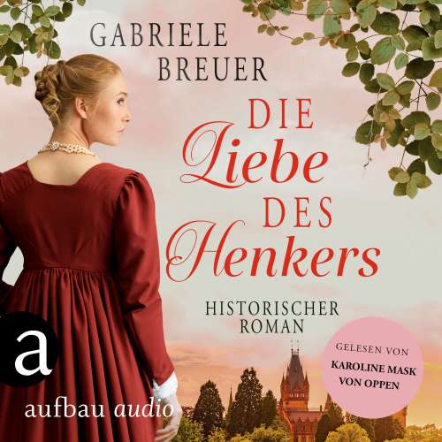 Cover von Gabriele Breuer - Liebe, Tod und Teufel - Band 3 - Die Liebe des Henkers