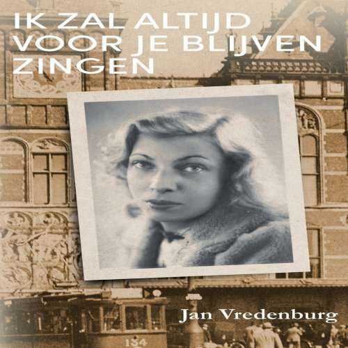 Cover von Jan Vredenburg - Ik zal altijd voor je blijven zingen