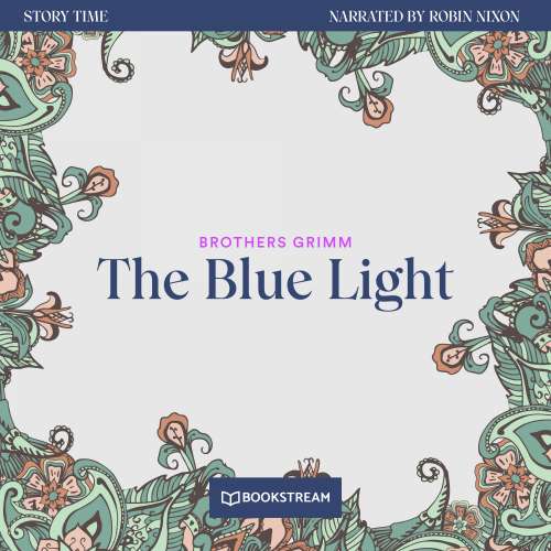 Cover von Brothers Grimm - Story Time - Episode 26 - The Blue Light