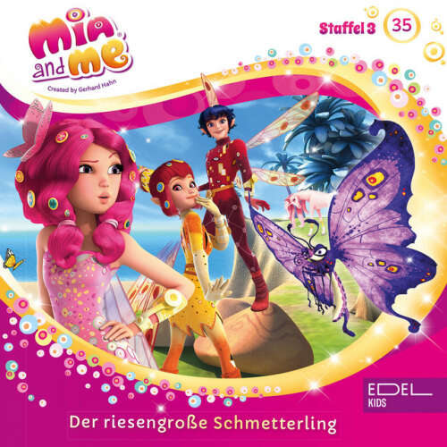 Cover von Mia and Me - Folge 35: Bluebardo in Not / Der riesengroße Schmetterling (Das Original-Hörspiel zur TV-Serie)
