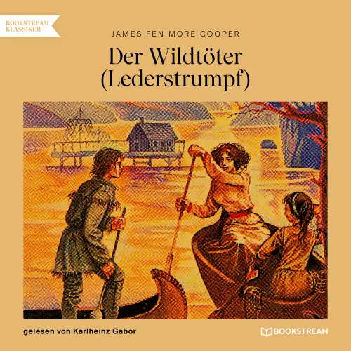 Cover von James Fenimore Cooper - Der Wildtöter - Lederstrumpf