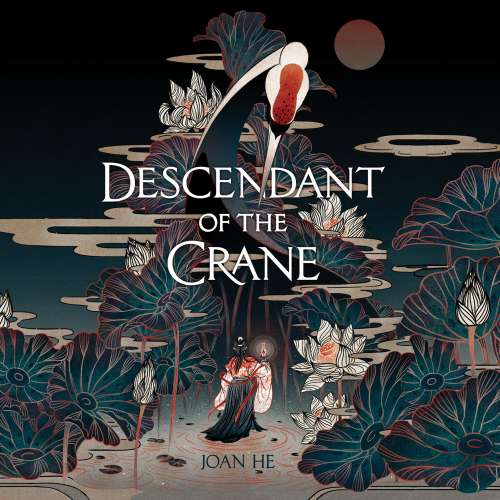 Cover von Joan He - Descendant of the Crane