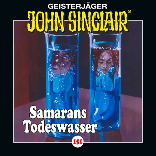 Cover von John Sinclair -  Folge 151 - Samarans Todeswasser - Teil 1 von 2