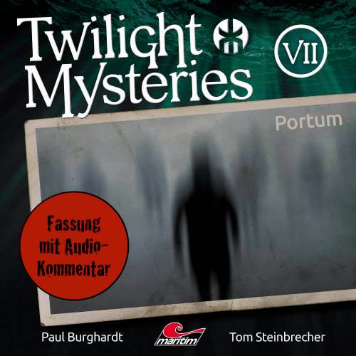 Cover von Twilight Mysteries - Folge 7 - Portum (Fassung mit Audio-Kommentar)
