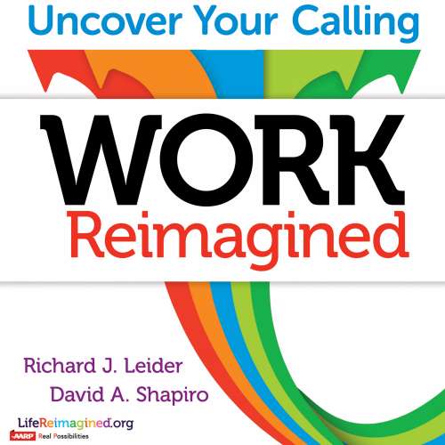 Cover von Richard J. Leider - Work Reimagined - Uncover Your Calling