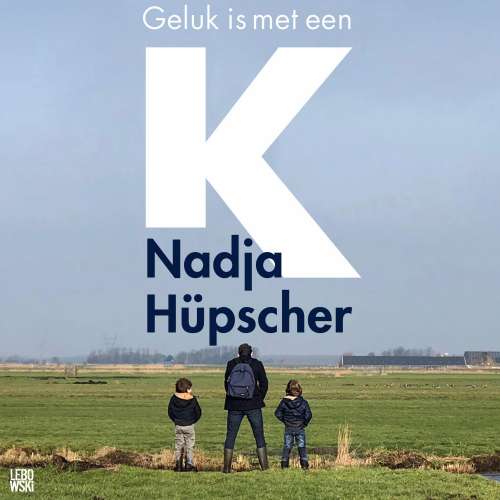 Cover von Nadja Hüpscher - Geluk is met een K