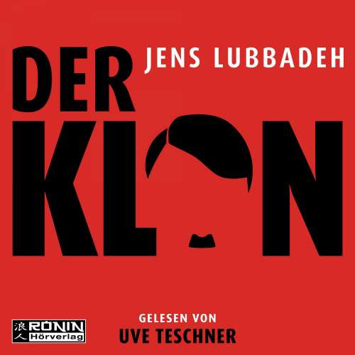 Cover von Jens Lubbadeh - Der Klon