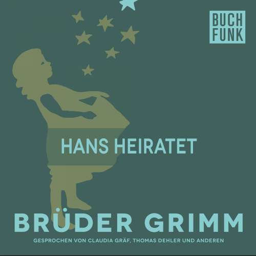 Cover von Brüder Grimm - Hans heiratet