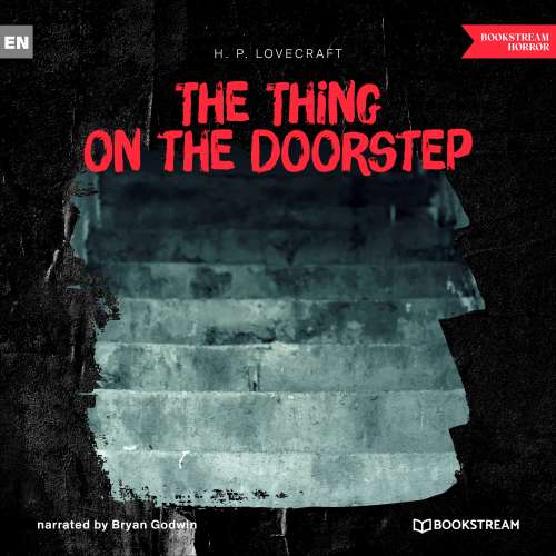Cover von H. P. Lovecraft - The Thing on the Doorstep