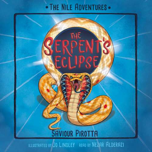 Cover von Saviour Pirotta - Nile Adventures - Book 4 - The Serpent's Eclipse