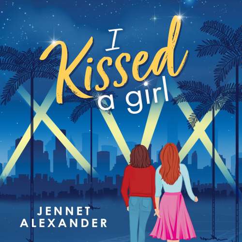 Cover von Jennet Alexander - I Kissed a Girl